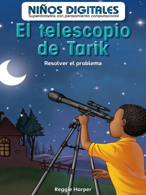 Title details for El telescopio de Tarik  by Reggie Harper - Available